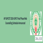 AP EAPCET 2024  BiPC Final Phase Web Counselling Schedule Announced